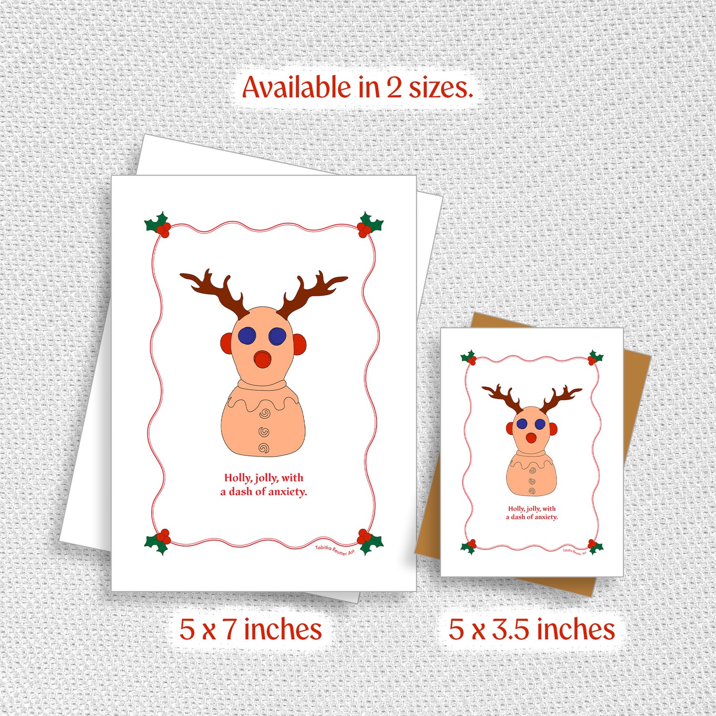 A funny ADHD Holiday card designed for the neurodivergent community. The card shows an illustration of the neurodivergent toy, Panic Pete with antlers is shown next to the phrase holly, jolly, with a dash of anxiety. A small size and large size is shown next to each other for scale.