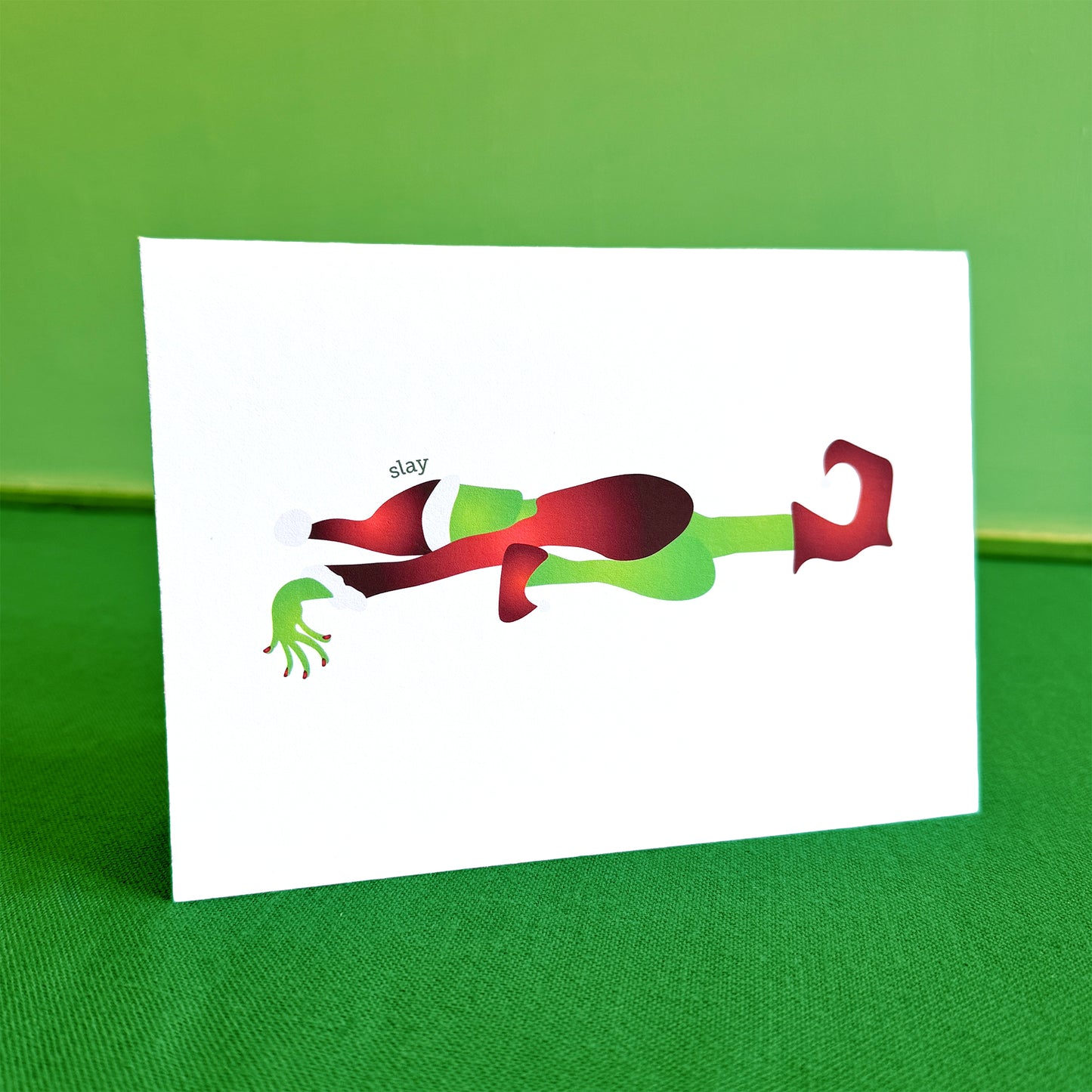 Grinch Slay - Greeting Card